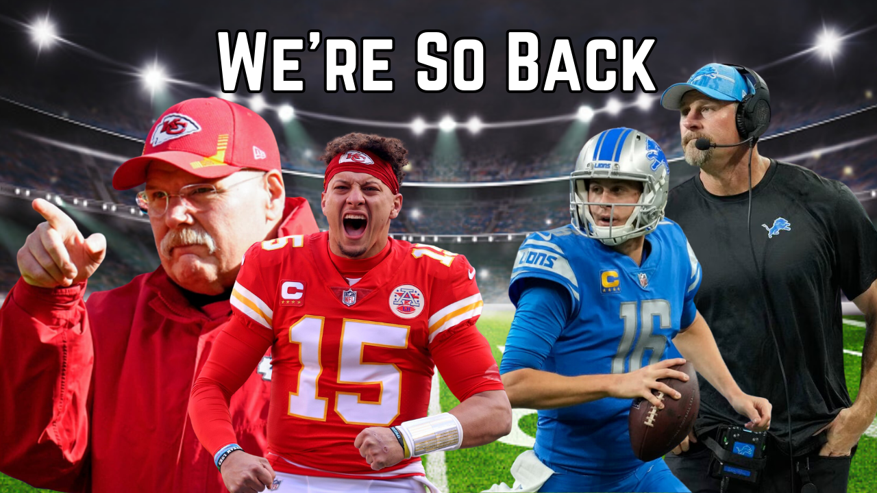Football Is Back and So Is Hype… Will the Lions Beat the Chiefs Tonight?