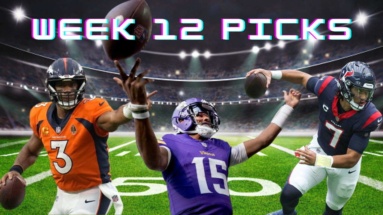 Week 12 Picks