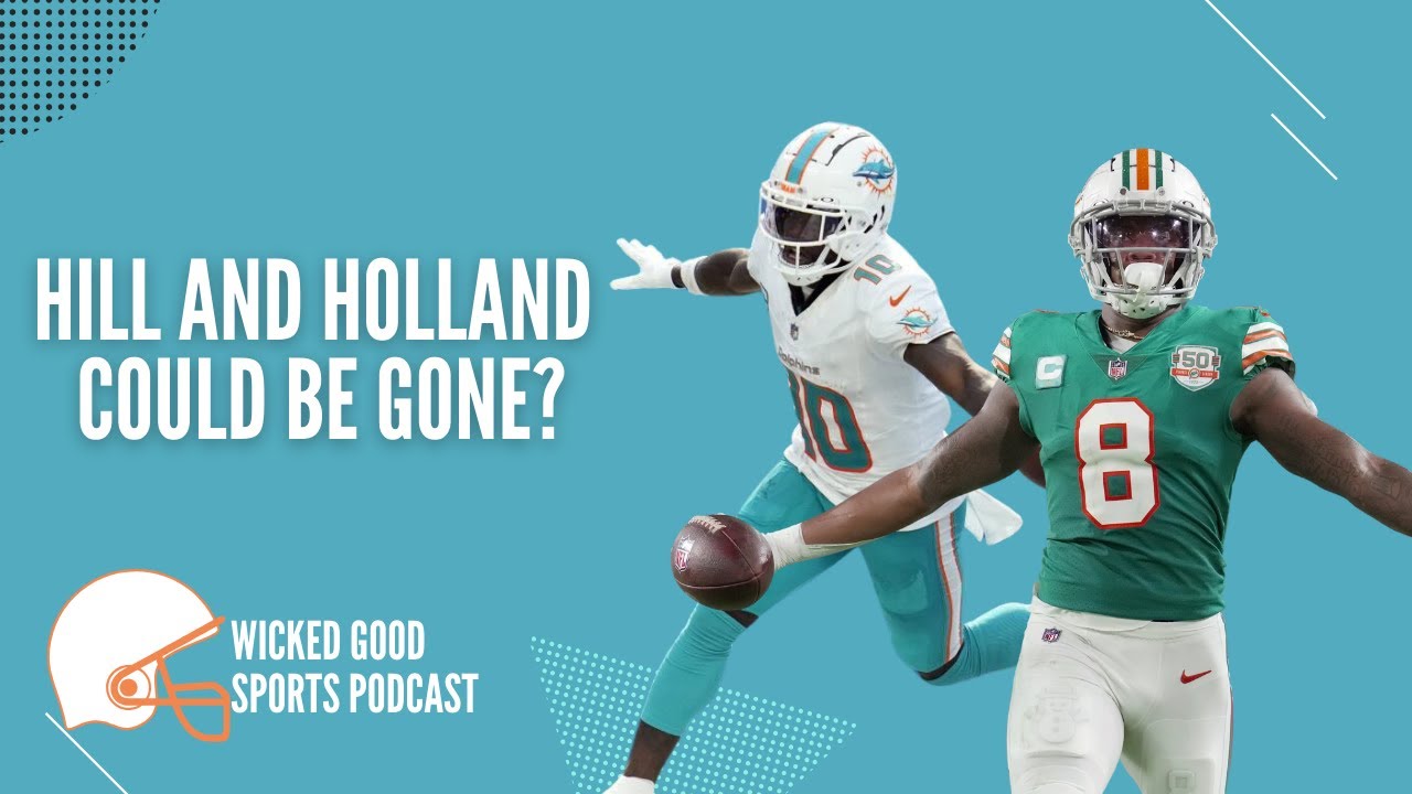 Can the Dolphins Find a Team to Take Hill’s Contract? – Holland Feels like the Team Has Moved On