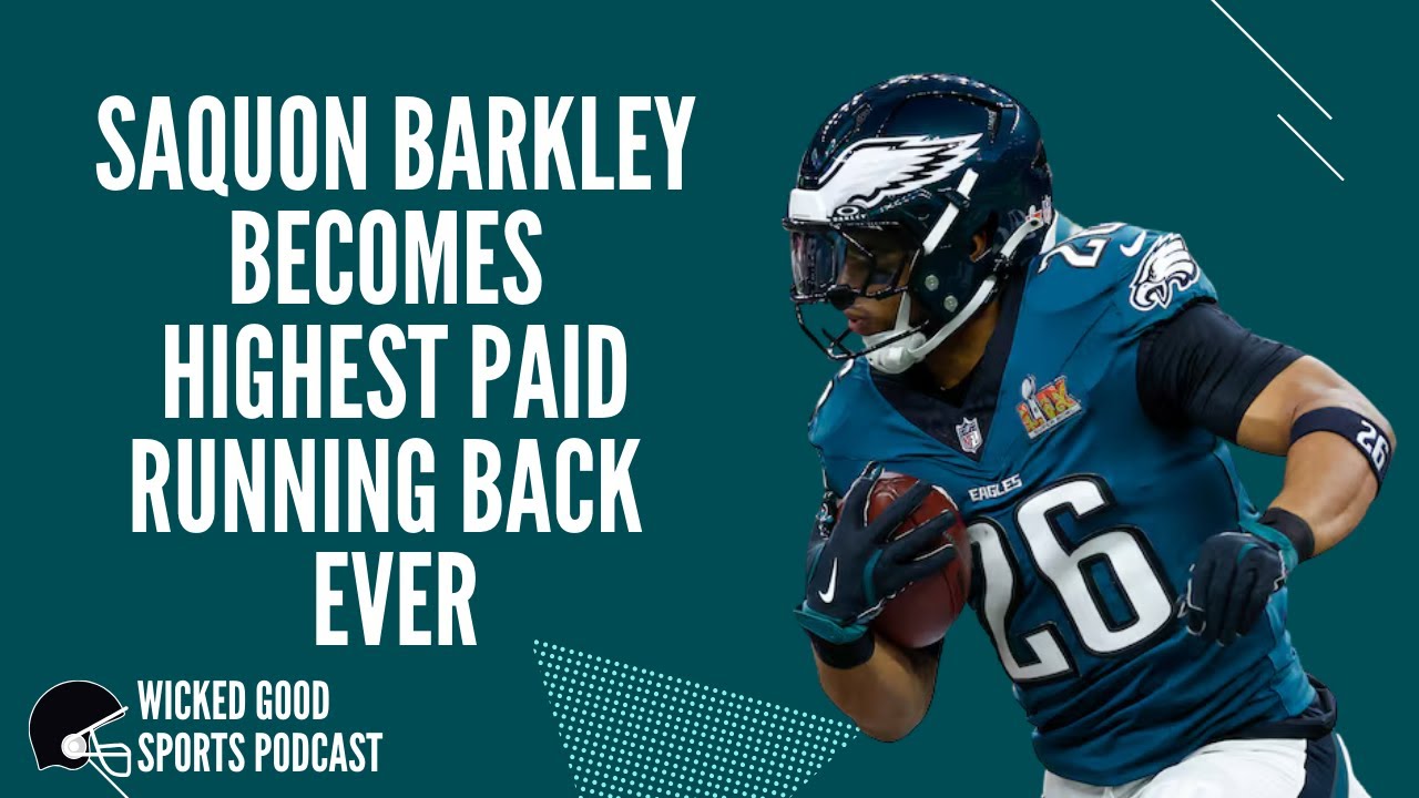 The Eagles Make Barkley the Highest Paid Running Back Ever