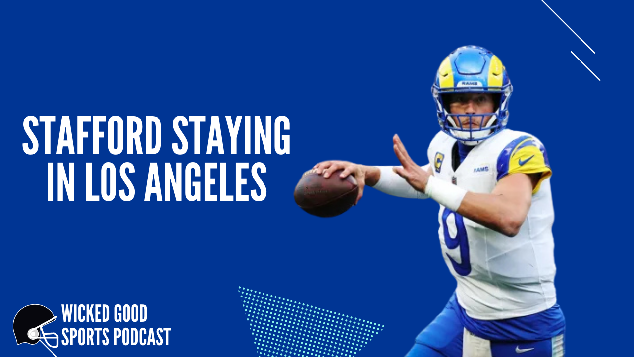 Matthew Stafford is Staying with the Rams